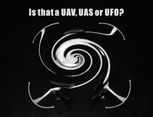 UAV, UAS, UFO