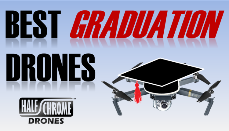 best drone for grad