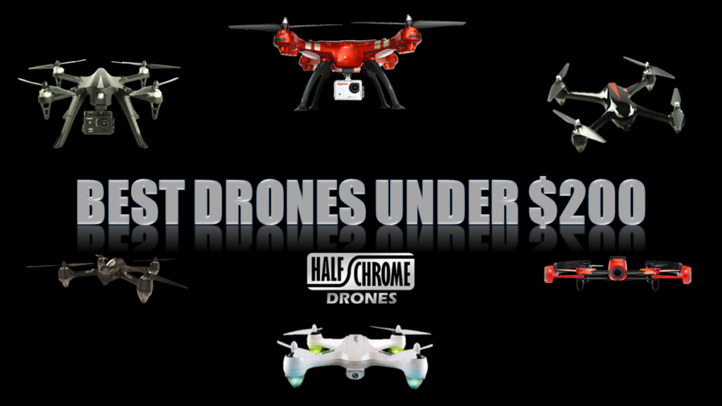 best drones under $200