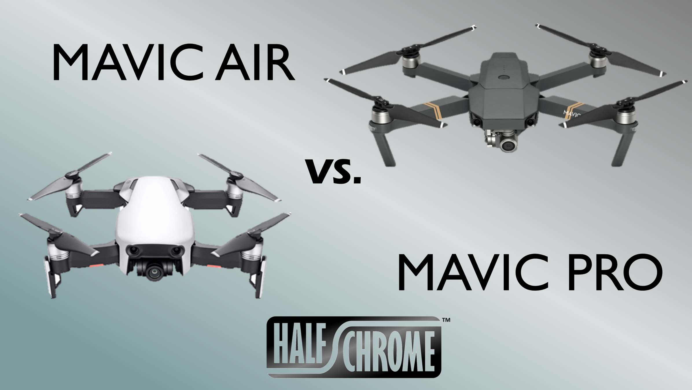 DJI Mavic Air vs the DJI Mavic Pro 