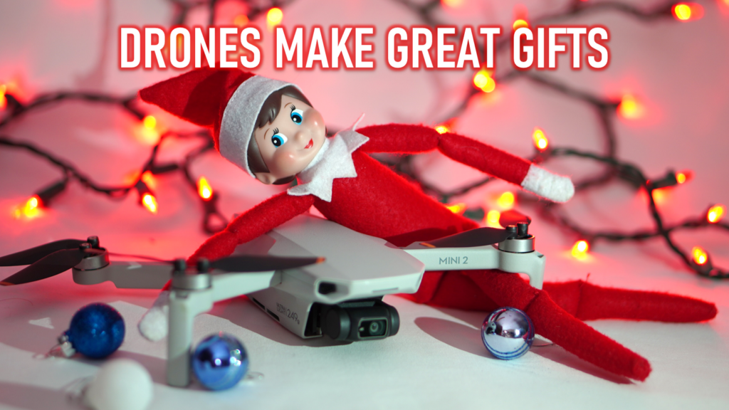 What is the best drone to give as a gift?